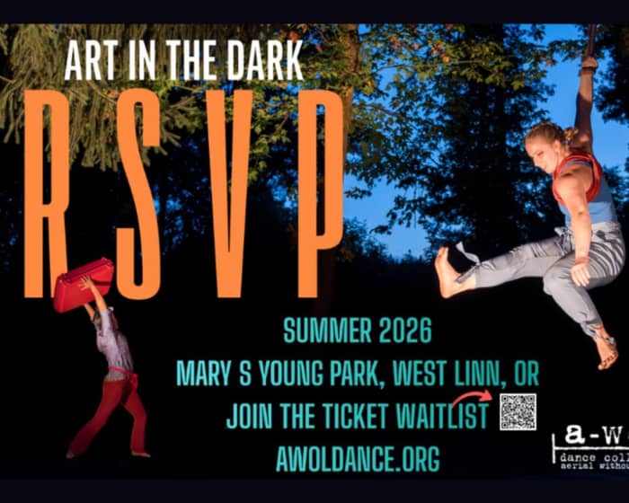 Art in the Dark 2026 tickets