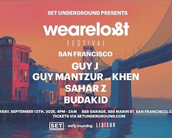 GUY J's We Are Lost Festival tickets