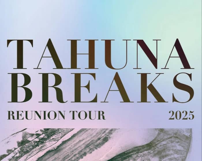 Tahuna Breaks tickets