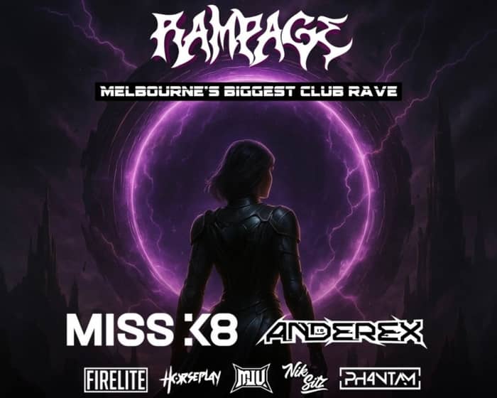 Rampage - Melbourne's Biggest Club Rave tickets
