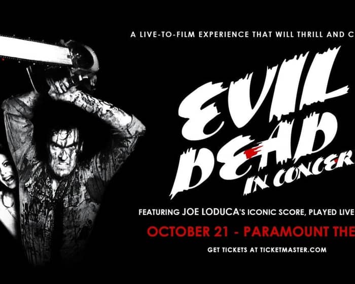 EVIL DEAD IN CONCERT tickets