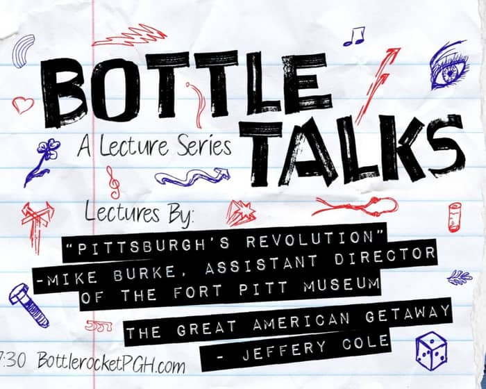 BOTTLE TALKS: A Lecture Series tickets