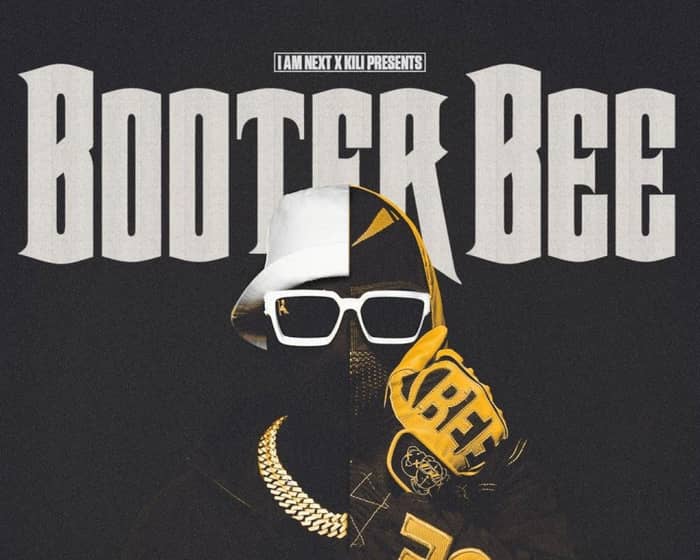 Booter Bee tickets