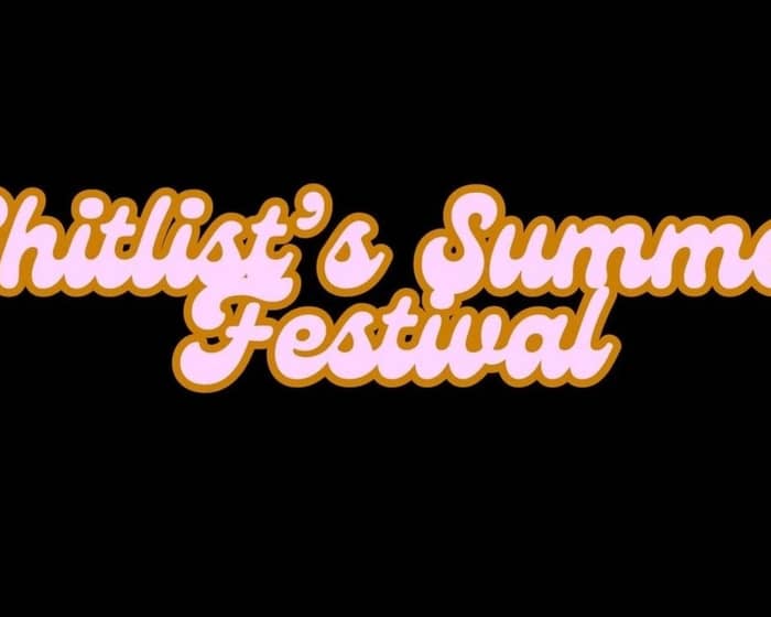 ShitList's Summer Festival tickets