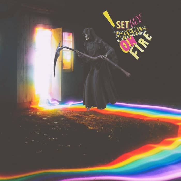 I Set My Friends On Fire cover image