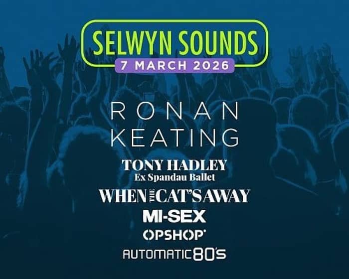 Selwyn Sounds 2026 tickets