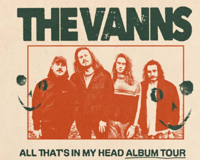 The Vanns tickets