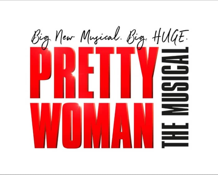 Pretty Woman - The Musical tickets