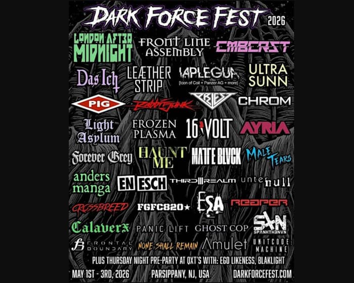 Dark Force Fest 2026 tickets