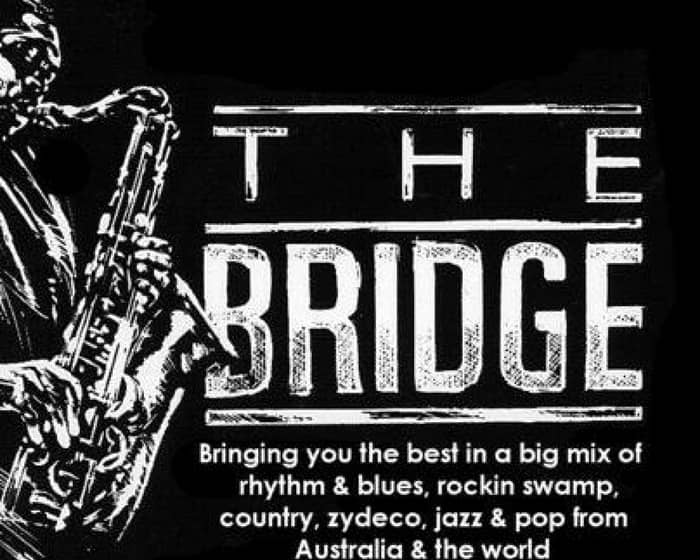 The Bridge Hotel events