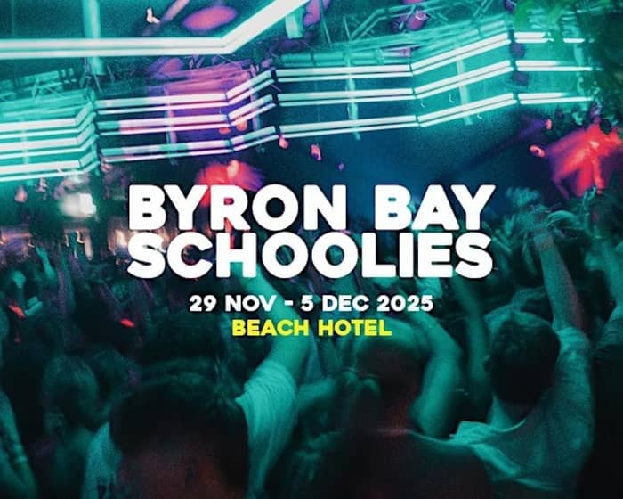 Byron Schoolies 2025 tickets