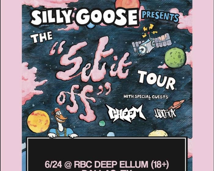 Silly Goose tickets