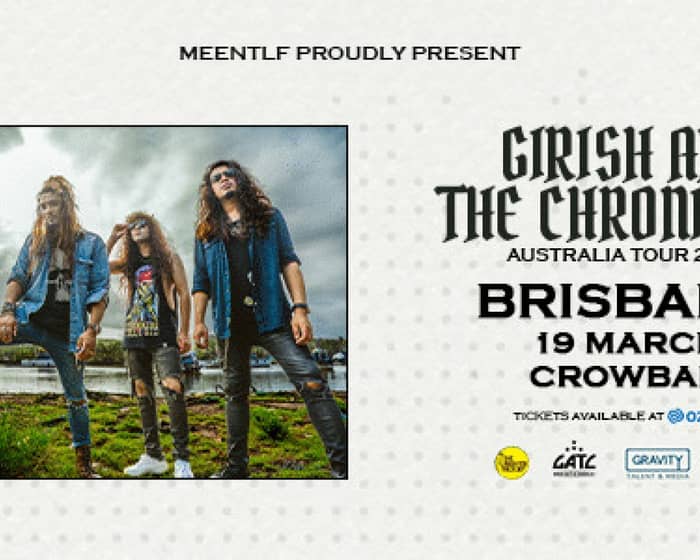 Girish and the Chronicles tickets