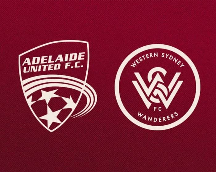 Adelaide United v Western Sydney Wanderers FC tickets