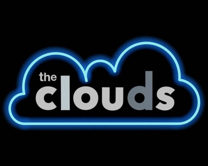 The Clouds tickets