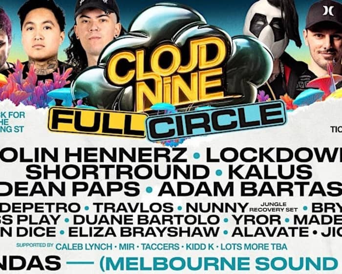 Cloud Nine - Full Circle tickets