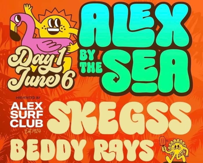 Alex by the Sea tickets