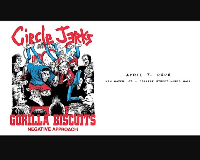 Circle Jerks & Gorilla Biscuits tickets