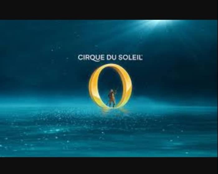 Cirque du Soleil O tickets