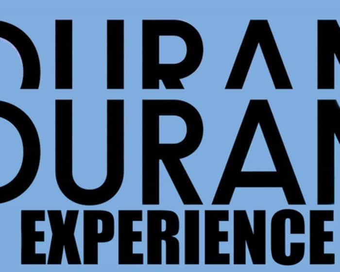 The Duran Duran Experience cover image