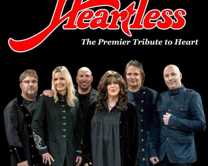Heartless (Heart Tribute) tickets