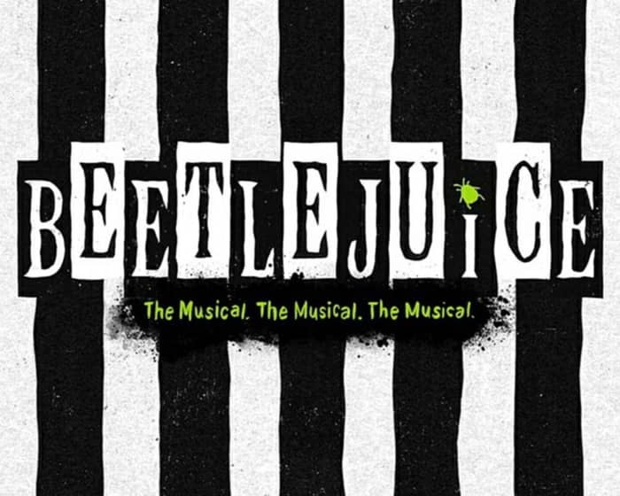 Beetlejuice The Musical tickets