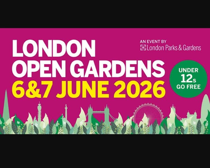 London Open Gardens 6 - 7 June 2026: Discover Hidden Gardens Across London tickets