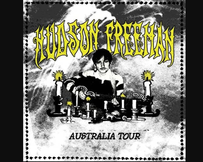 Hudson Freeman tickets