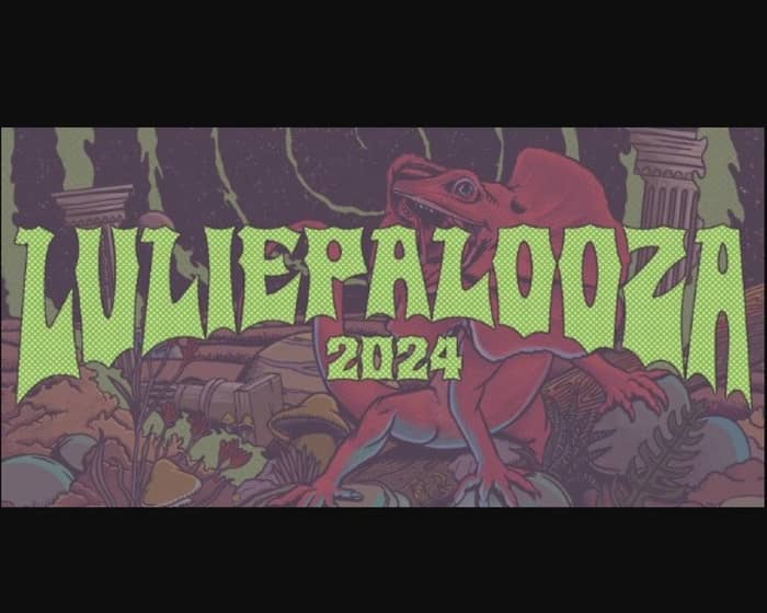 Luliepalooza 2024 tickets