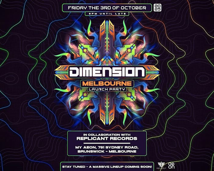 Dimension Festival - Melbourne Launch Party tickets