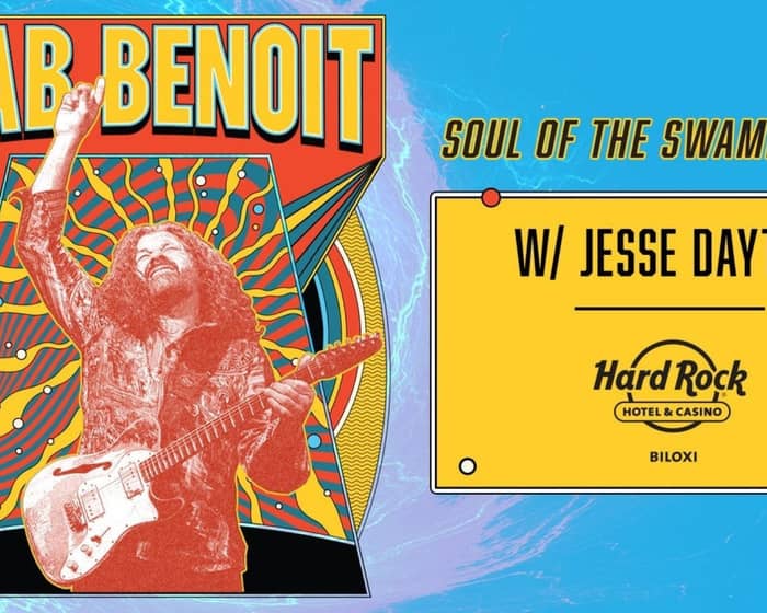 Tab Benoit w/ Jesse Dayton tickets