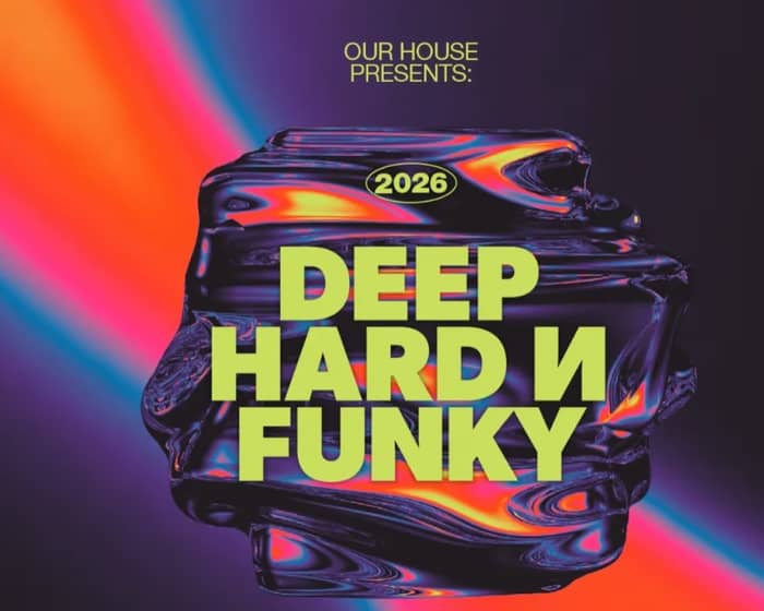 Deep Hard N' Funky 2026