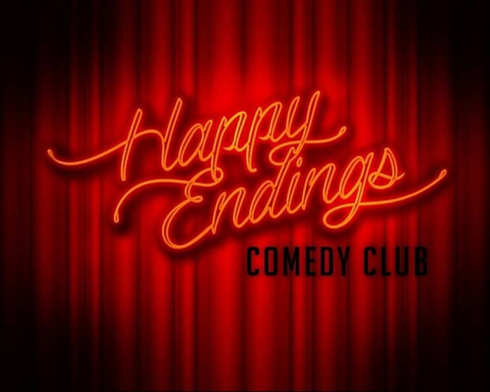 Happy Endings Comedy Club events
