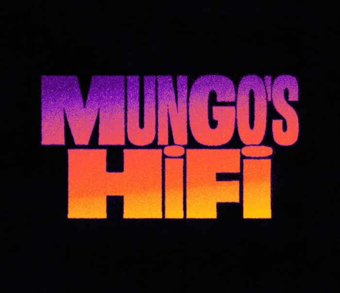 Mungo's Hi Fi tickets