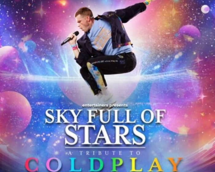 Sky Full of Stars tickets