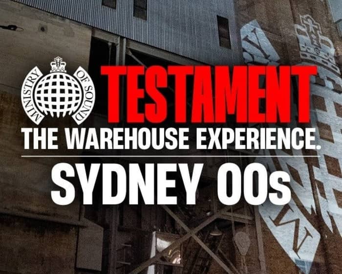 Ministry of Sound Testament 2026 - Sydney 00s Session tickets