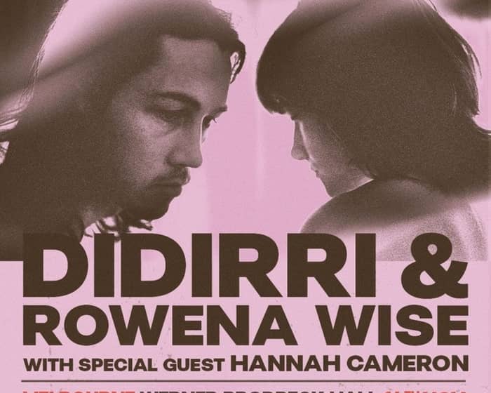 Didirri & Rowena Wise tickets