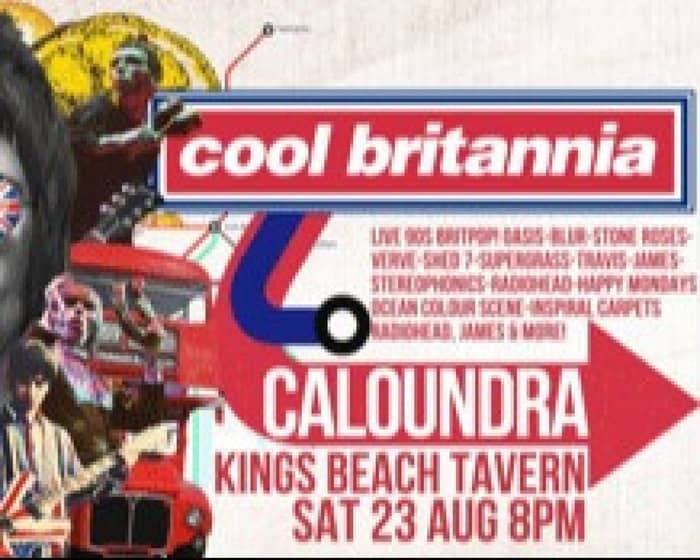 Cool Britannia tickets