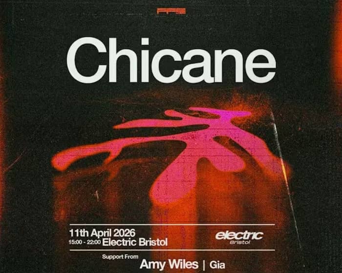 Chicane tickets