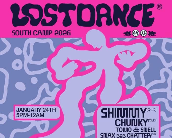 Lost Dance | Southcamp 2026 tickets