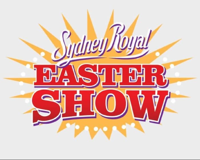 2026 Sydney Royal Easter Show tickets