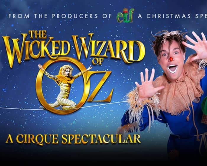 Wicked Wizard of Oz tickets