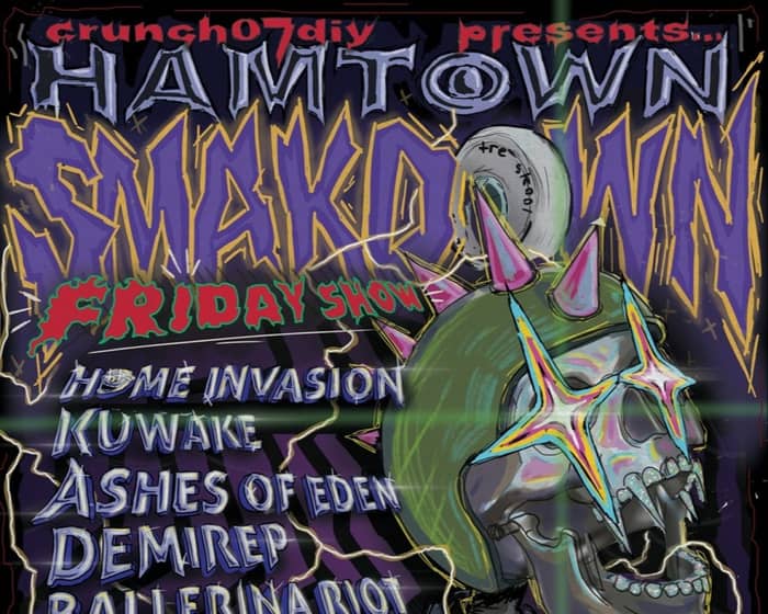 Hamtown Smakdown Friday Show tickets