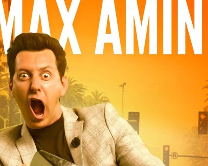 Max Amini tickets