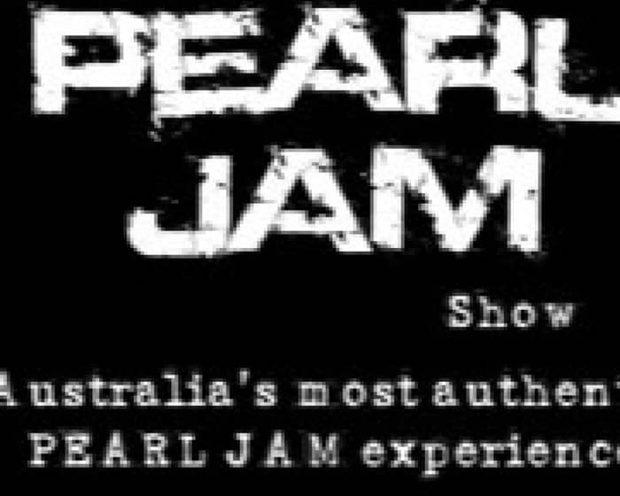 Australian Pearl Jam Show tickets