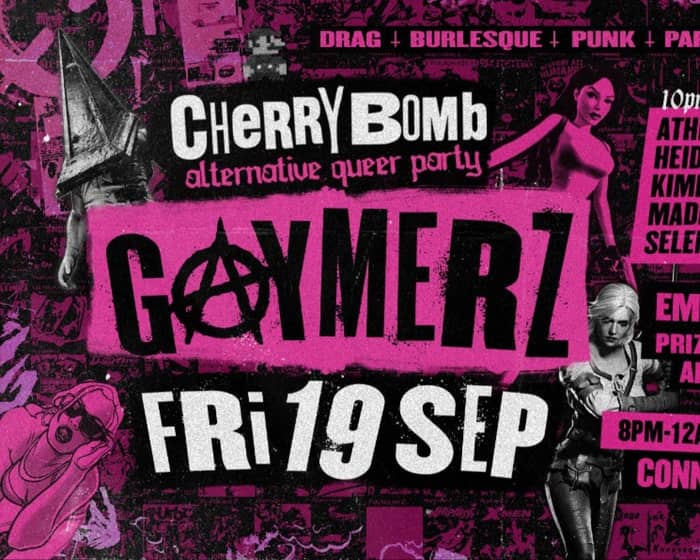 Cherry Bomb: Gaymerz tickets