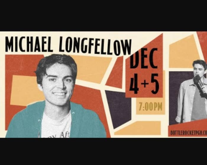 Michael Longfellow tickets