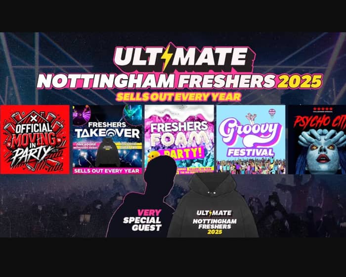 Ultimate Nottingham Freshers tickets