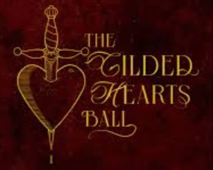 The Gilded Hearts Ball 2026 tickets