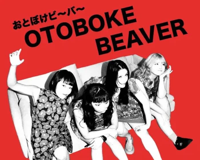 Otoboke Beaver tickets